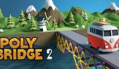 苹果IOS账号分享：​“桥梁构造者2-Poly Bridge 2”-备受赞誉的桥梁建设模拟游戏，趣味与挑战并存，成为桥梁专家